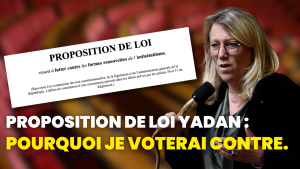 Loi Yadan : pourquoi je voterai contre.