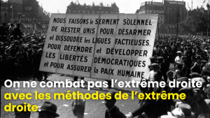 On ne combat pas l’extrême droite avec les méthodes de l’extrême droite.