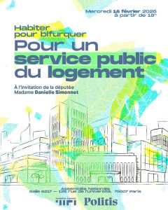 COLLOQUE – Habiter pour bifurquer : pour un service public du logement